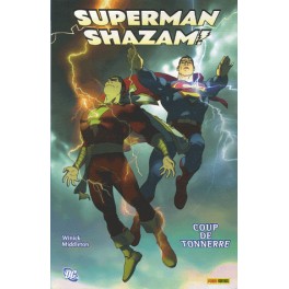 SUPERMAN / SHAZAM - COUP DE TONNERRE