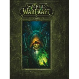 WORLD OF WARCRAFT - CHRONIQUES VOLUME 2