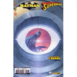 BATMAN & SUPERMAN 6 - INFINITE CRISIS (prélude)