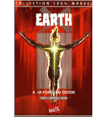EARTH X 4 - LA FORCE DU DESTIN